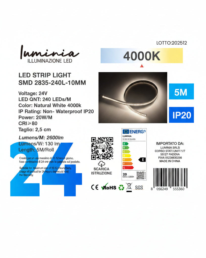 24V Striscia LED 2835 240L 20W/m 130lm/w Larghezza 10mm 5mt 3000k/4000k/6500k
