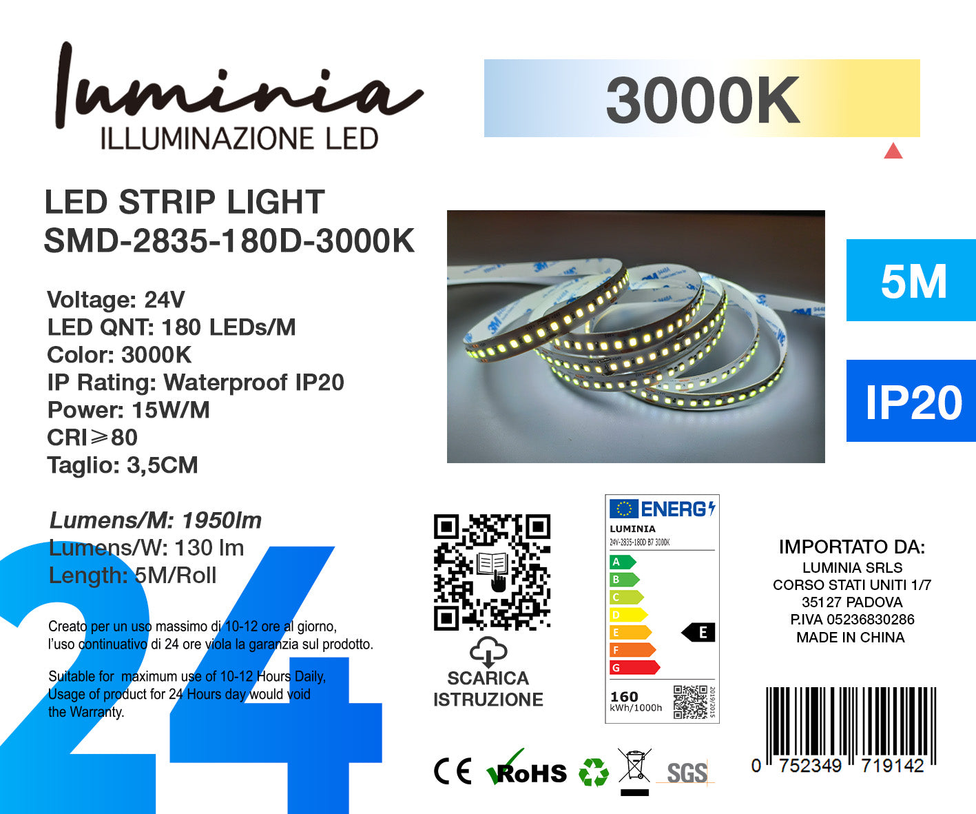24V Striscia LED 2835 180L 15W/m 1950lm/w Larghezza 10mm 5mt B7