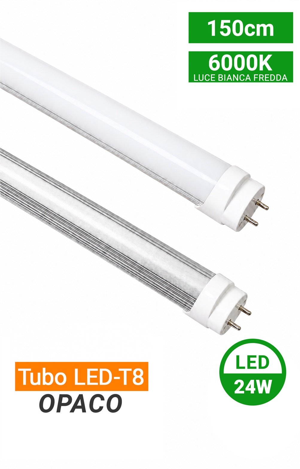 Tubo LED T8 alluminio e PC opaco 150cm 24W 4000K/6000K 6000K