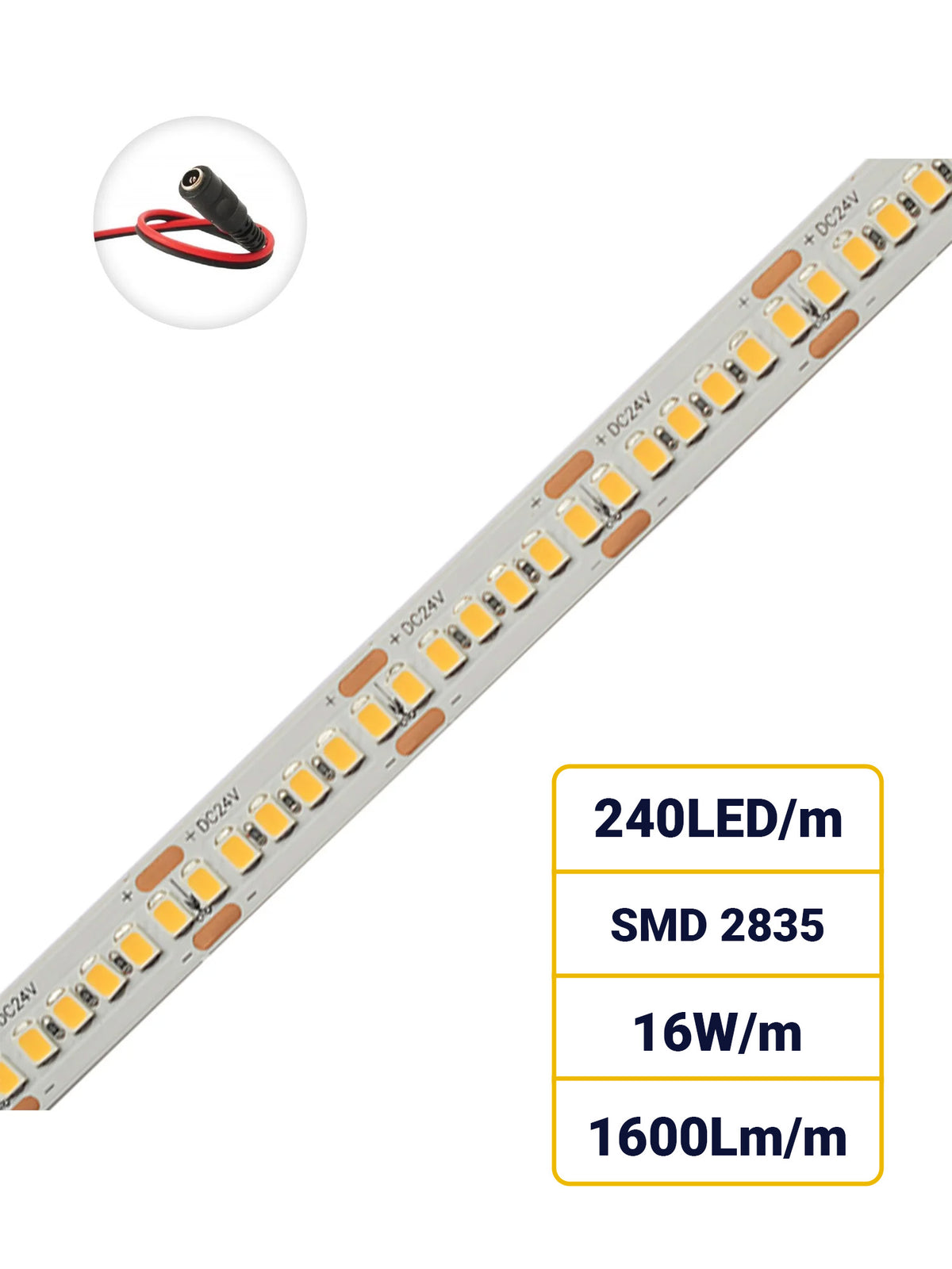 24V Striscia LED 2835 240L 16W/m 1600lm/w Larghezza 10mm 5mt