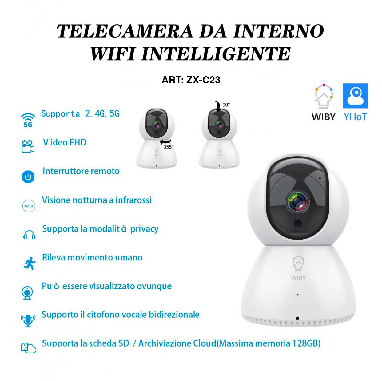 Telecamera WIFI  Wiby ZX-C23 5G Immagine secondaria del prodotto